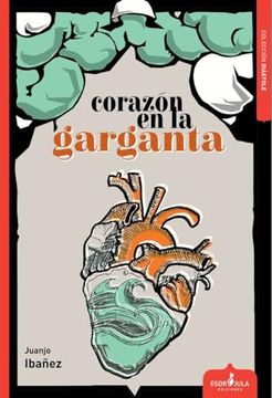 portada Corazon en la Garganta (in Spanish)