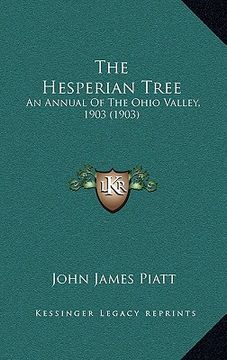 portada the hesperian tree: an annual of the ohio valley, 1903 (1903) (en Inglés)
