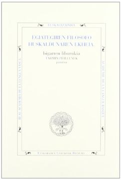 portada Egiategiren Filosofo Huskaldunaren Ekheia (Bigarren Liburukia) (Euskararen Lekukoak) (in Basque)