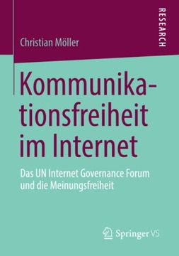portada Kommunikationsfreiheit im Internet. Das un Internet Governance Forum und die Meinungsfreiheit. 