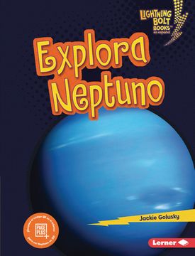 portada Explora Neptuno (Explore Neptune) Format: Library Bound