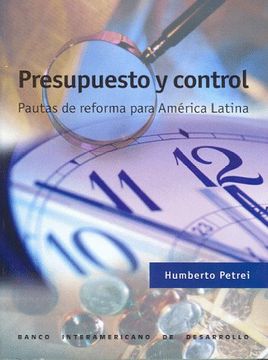 portada Presupuesto Y Control: Pautas De Reforma Para America Latina (Spanish Edition)