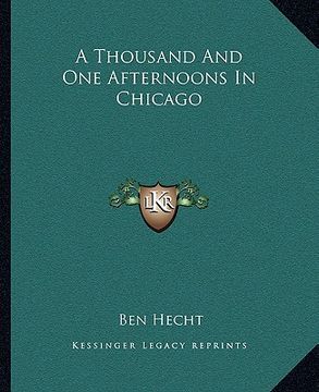 portada a thousand and one afternoons in chicago (en Inglés)