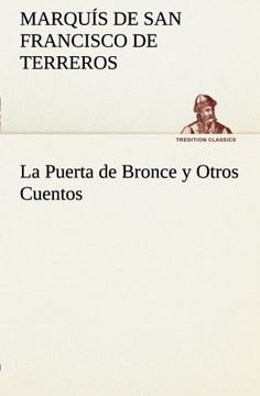 portada La Puerta de Bronce y Otros Cuentos (Tredition Classics) (in Spanish)