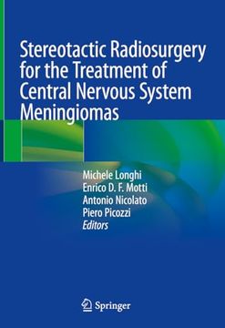 portada Stereotactic Radiosurgery for the Treatment of Central Nervous System Meningiomas (in English)
