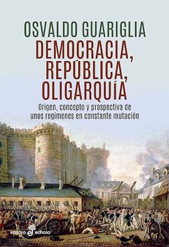 portada Democracia, Republica, Oligarquia