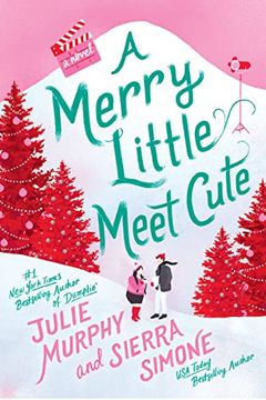 portada A Merry Little Meet Cute: A Novel (in English)