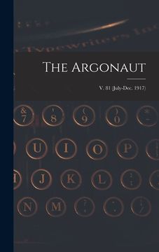 portada The Argonaut; v. 81 (July-Dec. 1917) (en Inglés)