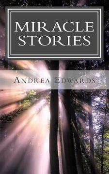 portada Miracle Stories: True Stories (en Inglés)