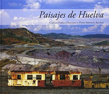 portada paisajes de huelva (in Spanish)