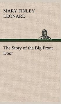 portada the story of the big front door (en Inglés)