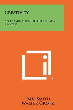 portada creativity: an examination of the creative process (en Inglés)