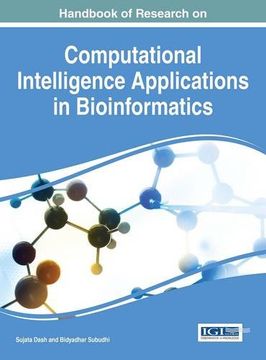 portada Handbook of Research on Computational Intelligence Applications in Bioinformatics (Advances in Bioinformatics and Biomedical Engineering)