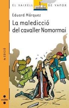 portada La maledicció del cavaller Nomormai (Barco de Vapor Naranja) (in Catalá)