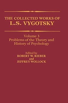portada The Collected Works of l. S. Vygotsky: Problems of the Theory and History of Psychology (Cognition and Language: A Series in Psycholinguistics) 