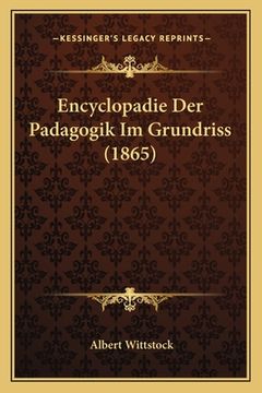 portada Encyclopadie Der Padagogik Im Grundriss (1865) (en Alemán)