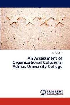 portada an assessment of organizational culture in admas university college (in English)