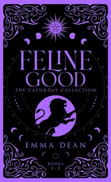 portada Feline Good: The Caturday Collection: A Fated Mates Romance