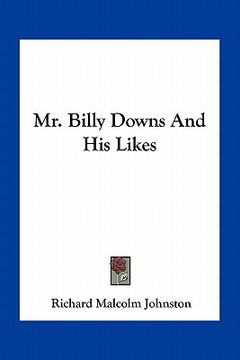 portada mr. billy downs and his likes (in English)