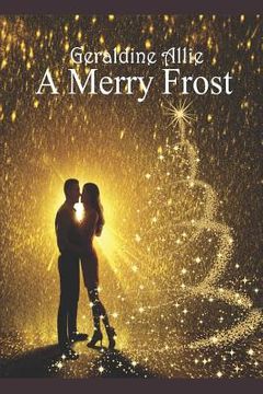 portada A Merry Frost: A Christmas Holiday Novel