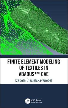 portada Finite Element Modeling of Textiles in Abaqus(tm) Cae (en Inglés)