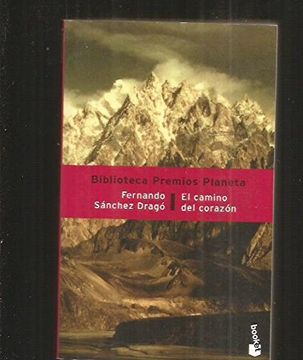 portada El Camino del Corazon (Finalista Premio Planeta 2002)