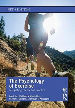 portada The Psychology of Exercise: Integrating Theory and Practice 