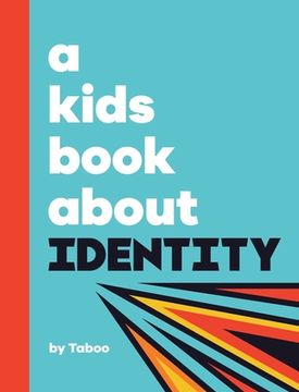 portada A Kids Book About Identity (en Inglés)