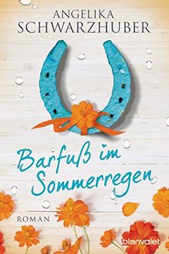 portada Barfuß im Sommerregen: Roman (en Alemán)