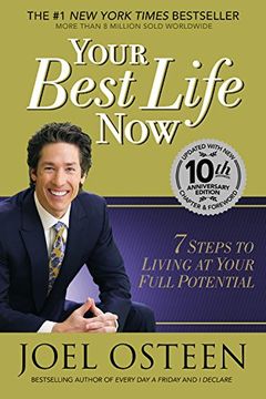portada Your Best Life Now: 7 Steps to Living at Your Full Potential