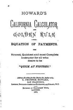 portada Howard's California Calculator and Golden Rule for Equation of Payments (in English)