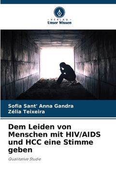 portada Dem Leiden von Menschen mit HIV/AIDS und HCC eine Stimme geben (in German)