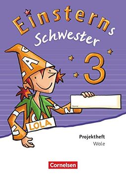 portada Einsterns Schwester - Sprache und Lesen - Neubearbeitung / 3. Schuljahr - Projektheft: Verbrauchsmaterial (in German)