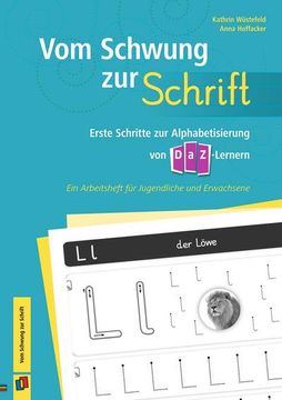 portada Vom Schwung zur Schrift: Erste Schritte zur Alphabetisierung von Daz-Lernern   ein Arbeitsheft für Jugendliche und Erwachsene