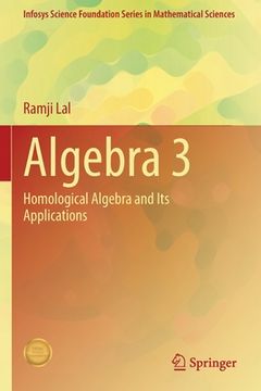 portada Algebra 3: Homological Algebra and Its Applications (in English)