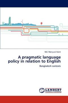 portada a pragmatic language policy in relation to english (en Inglés)