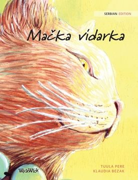 portada Mačka vidarka: Serbian Edition of The Healer Cat