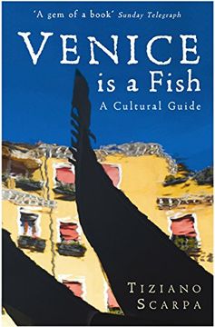 portada Venice is a Fish: A Cultural Guide