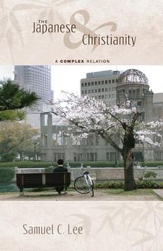 portada The Japanese and Christianity: A Complex Relation (en Inglés)