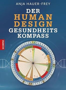 portada Der Human Design Gesundheitskompass de Anja Hauer-Frey(Friederike Heyne Edition) (in German)