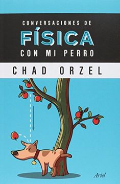 portada Conversaciones de Fisica con mi Perro (in Spanish)