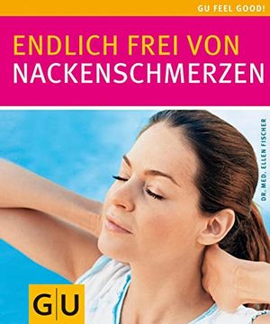 portada Nackenschmerzen, Endlich Frei von (Feel Good! ) (en Alemán)