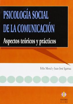portada Psicología Social de la Comunicación: Aspectos Teóricos y Prácticos