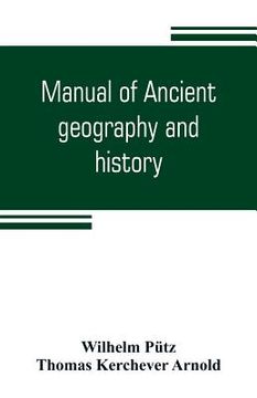 portada Manual of ancient geography and history (en Inglés)