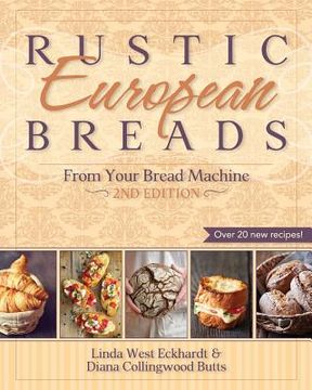 portada Rustic European Breads from Your Bread Machine (en Inglés)