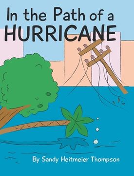 portada In the Path of a Hurricane (in English)