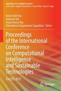portada Proceedings of the International Conference on Computational Intelligence and Sustainable Technologies: Icocist 2021 (en Inglés)