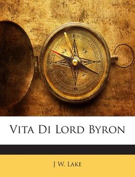 portada Vita Di Lord Byron (en Italiano)