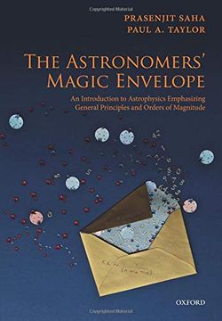 portada The Astronomers' Magic Envelope: An Introduction to Astrophysics Emphasizing General Principles and Orders of Magnitude (in English)