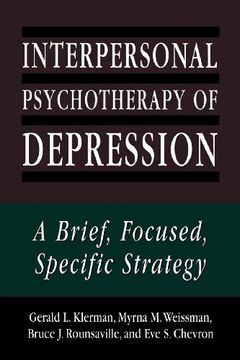portada Interpersonal Psychotherapy of Depression: A Brief, Focused, Specific Strategy (The Master Work Series) (en Inglés)